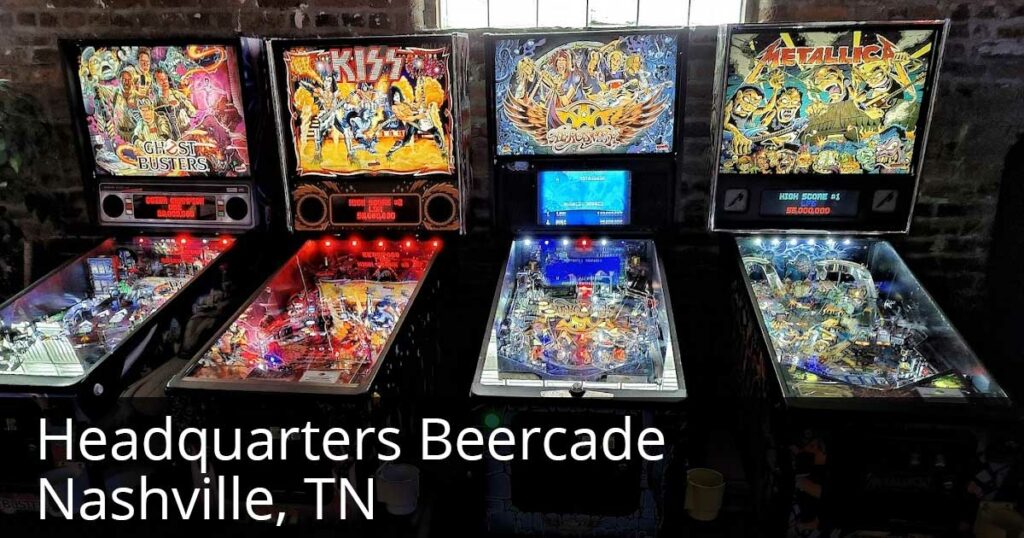 Headquarters Beercade Pinball Nashville TN