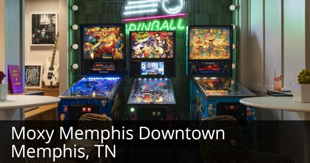 Moxy Memphis Downtown Pinball Memphis, TN