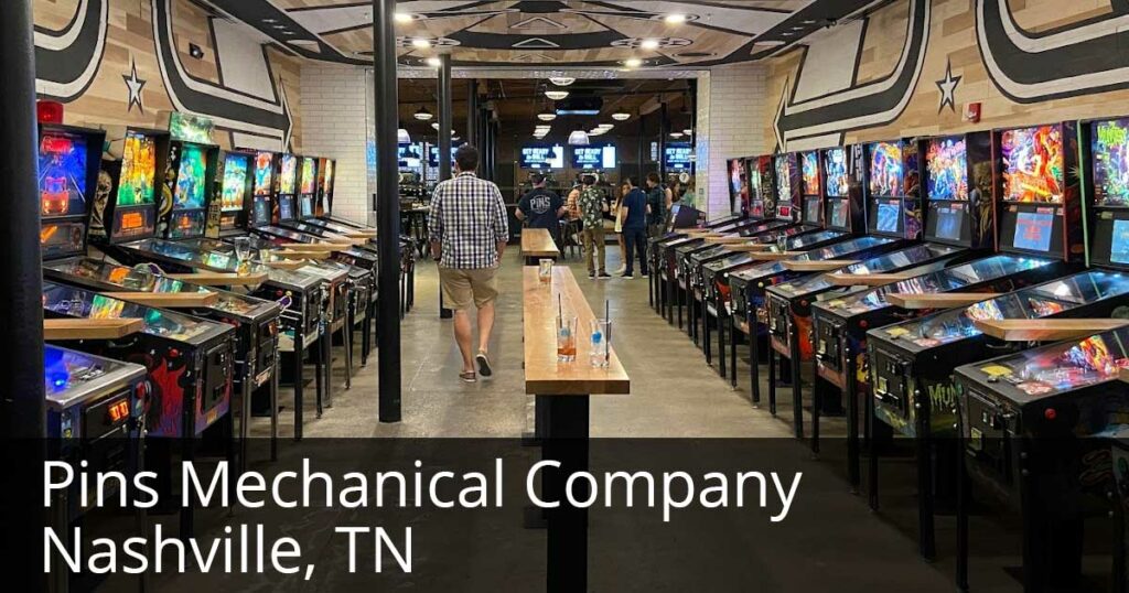 Pins Mechanical Company Pinball Nashville TN